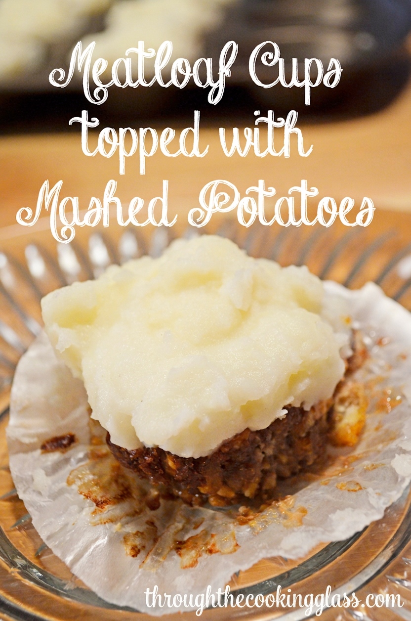 Meatloaf Cups topped with Mashed Potatoes Meatloaf Cups topped with Mashed Potatoes